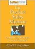 The Pocket Sales Mentor: Proven Sales Strategies at Your Fingertips
