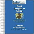 Great Thoughts to Sell By: Quotes to Motivate You to Success