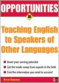 Opportunities in Teaching English to Speakers of Other Languages