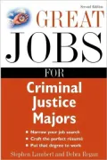 Great Jobs for Criminal Justice Majors