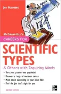 Careers for Scientific Types & Others with Inquiring Minds