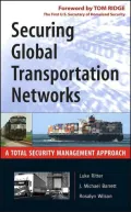 Securing Global Transportation Networks: A Total Security Management Approach