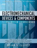 Electromechanical Devices and Components Illustrated Sourcebook