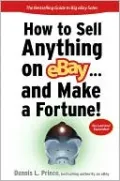 How to Sell Anything on eBay... And Make a Fortune