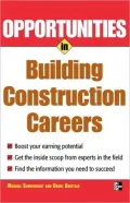 Opportunities in Building and Construction Careers