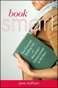 Book Smart: Your Essential Reading List for Becoming a Literary Genius in 365 Days