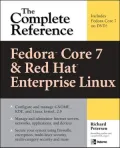 Fedora 7 & Red Hat Enterprise Linux: The Complete Reference