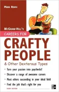 Careers for Crafty People and Other Dexterous Types, 3rd edition