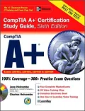 A+ Certification Study Guide, Sixth Edition by Jane Holcombe — book cover
