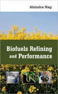 Biofuels Refining and Performance