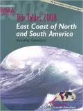 Tide Tables 2008: East Coast of North and South America Including Greenland