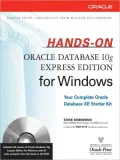 Hands-On Oracle Database 10g Express Edition for Windows