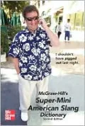 McGraw-Hill's Super-Mini American Slang Dictionary