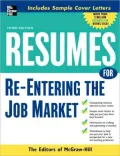 Resumes for Re-Entering the Job Market