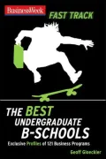 BusinessWeek Fast Track : Best Undergraduate B-Schools