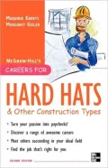 Careers for Hard Hats and Other Construction Types