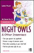 Careers for Nightowls and Insomniacs, 3rd Ed. (Careers for You Series)