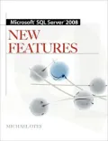 Microsoft SQL Server 2008 New Features