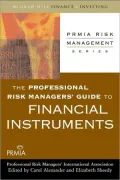 Professional Risk Manager's Guide to Financial Instruments