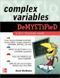 Complex Variables Demystified