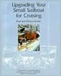 Upgrading Your Small Sailboat For Cruising