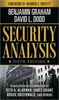 Security Analysis: Sixth Edition, Foreword by Warren Buffett
