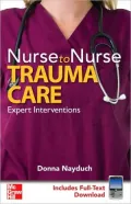 Nurse to Nurse: Trauma Care
