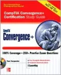 CompTIA Convergence+ Certification Study Guide by Tom Carpenter — book cover