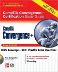 CompTIA Convergence+ Certification Study Guide
