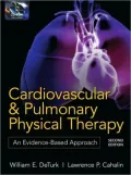 Cardiovascular and Pulmonary Physical Therapy: An Evidence-Based Approach