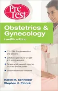 Obstetrics & Gynecology PreTest Self-Assessment & Review