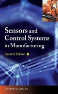 Sensors and Control Systems in Manufacturing (Hardcover)