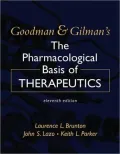 Goodman & Gilman's The Pharmacological Basis of Therapeutics, Eleventh Edition