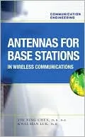 Antennas for Base Stations in Wireless Communications