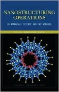 Nanostructuring Operations in Nanoscale Science and Engineering