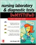 Nursing Laboratory and Diagnostic Tests DeMYSTiFied