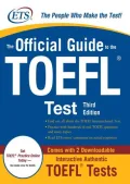 The Official Guide to the TOEFL iBT with CD-ROM, Third Edition