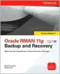 Oracle RMAN 11g Backup and Recovery