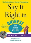 Say It Right in Chinese: The Fastest Way to Correct Pronunciation