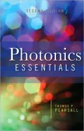 Photonics Essentials, Second Edition
