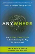 Anywhere: How Global Connectivity is Revolutionizing the Way We Do Business