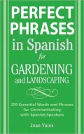 Perfect Phrases in Spanish for Gardening and Landscaping