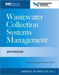 Wastewater Collection Systems Management MOP 7, Sixth Edition