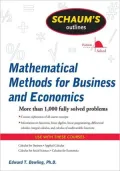 Schaum's Outline of Mathematical Methods for Business and Economics