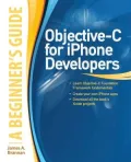 Objective-C for Iphone Developers: A Beginner's Guide