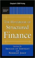 The Handbook of Structured Finance, Chapter 6 - CDO Pricing
