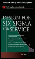 Design for Six Sigma for Service, Chapter 6 - Quality Function Deployment