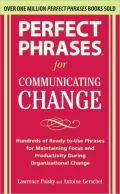 Perfect Phrases for Communicating Change