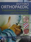 Book cover of Dutton's Orthopaedic Examination, Evaluation, and Intervention