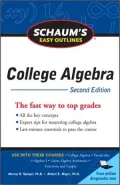 Schaum's Easy Outline of College Algebra